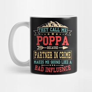 They-Call-me-poppa Mug